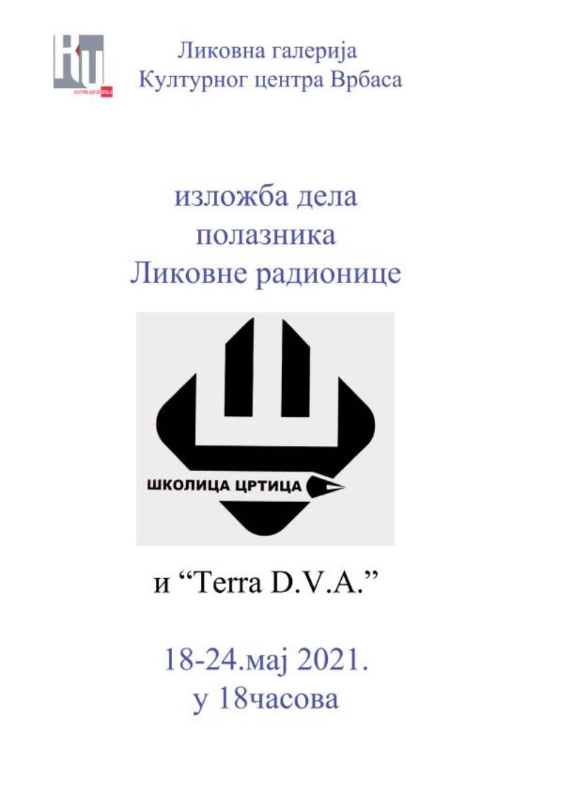 Отварање изложбе дела Полазника Ликовних радионица "Школица - Цртица" и "Tera d.v.a."